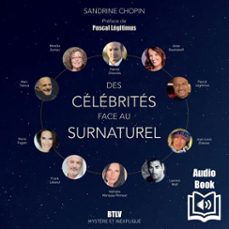 des celebrites face au surnaturel (audiolibro)-sandrine chopin-9782315027866