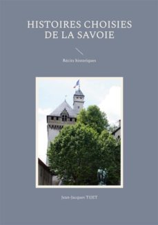 histoires choisies de la savoie (ebook)-9782322563166