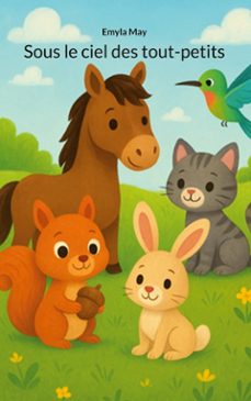 sous le ciel des tout-petits (ebook)-emyla may-9782322592166