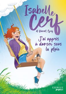 j'ai appris a danser sous la pluie (ebook)-isabelle cerf-9782361887766