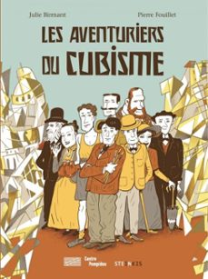 les aventuriers du cubisme (ebook)-julie birmant-9782368462966