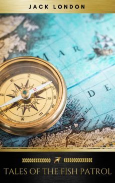 tales of the fish patrol (ebook)-jack london-9782377935666