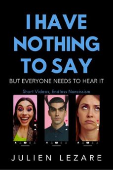 i have nothing to say but everyone needs to hear it (ebook)-julien lezare-9782377990566