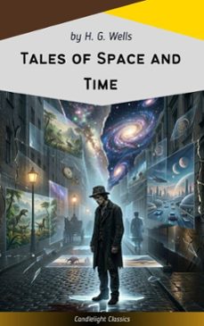 tales of space and time (ebook)-h. g. wells-9782379268366
