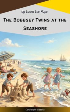 the bobbsey twins at the seashore (ebook)-laura lee hope-9782379269066