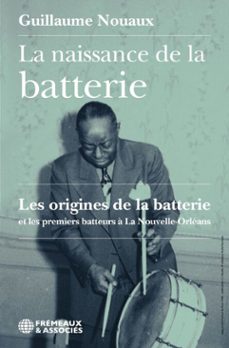 la naissance de la batterie (ebook)-guillaume nouaux-9782382832066