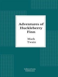 adventures of huckleberry finn (ebook)-mark twain-9782385741266