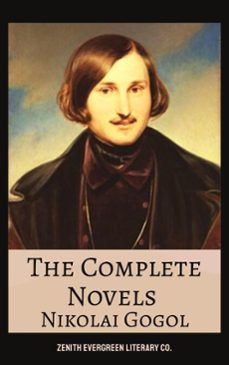 the complete novels of nikolai gogol (ebook)-nicolai vasilievich gogol-zenith evergreen literary co.-9782386912566