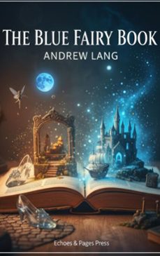the blue fairy book (ebook)-andrew lang-9782387177766
