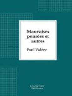 mauvaises penses et autres (ebook)-paul valry-9782387411266