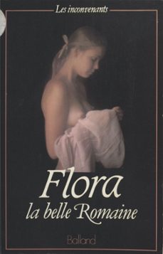 flora la belle romaine (ebook)-jacques cellard-9782403057966
