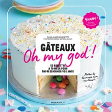 gateaux oh my god ! (ebook)-guillaume marinette-9782501162166