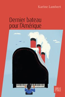 dernier bateau pour l'amerique (ebook)-karine lambert-9782501170666