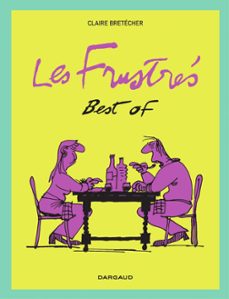 les frustrees - best of (ebook)-claire bretecher-9782505122166