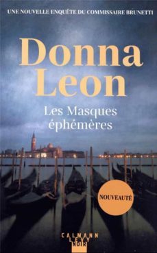 les masques ephemères (une enquete du commissaire brunetti)-9782702184066