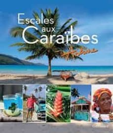 escales aux caraibes-9782742455966