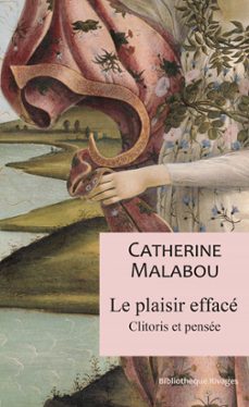 le plaisir efface (ebook)-catherine malabou-9782743651466