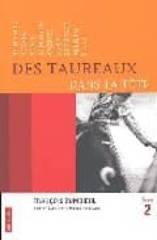 des taureaux dans la tete (t. 2)-françois zumbhiel-9782746705166