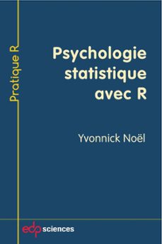 psychologie statistique avec r-yvonnick noël-9782759817566