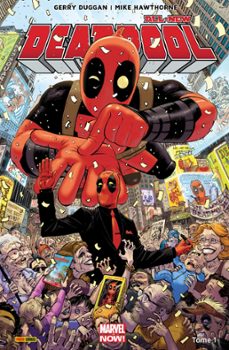 all-new deadpool (2016) t01 (ebook)-gerry duggan-mike hawthorne-9782809469066