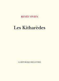 les kitharèdes (ebook)-renee vivien-9782824907666