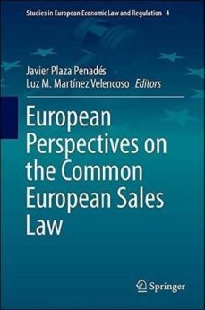 european perspectives on the common european sales law-javier (ed.) plaza penades-luis m. (ed.) martinez velencoso-9783319104966