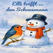 elli trifft den schneemann (ebook)-e. h.ringie-9783695786466