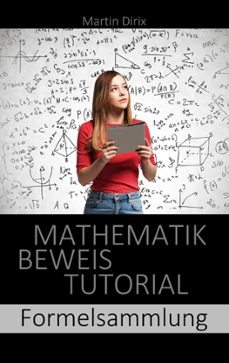 mathematik beweis tutorial-martin dirix-9783750431966