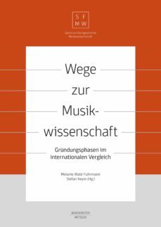 wege zur musikwissenschaft / paths to musicology (ebook)-9783761871966
