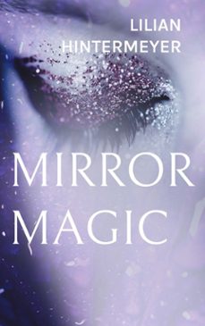 mirror magic (ebook)-9783769387766