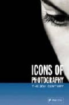 icons of photography: the 20th century-peter stepan-9783791333366