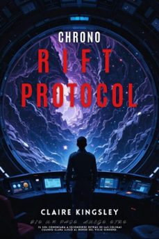 chrono rift protocol (ebook)-claire kingsley-9783819746666