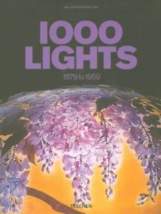 1000 lights (1879 to 1959)-peter fiell-charlotte fiell-9783822816066