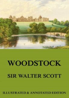 woodstock (ebook)-sir walter scott-9783849645366
