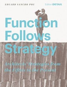 function follows strategy-eduard sancho pou-9783955531966