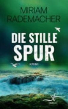 die stille spur (ebook)-miriam rademacher-9783967146066
