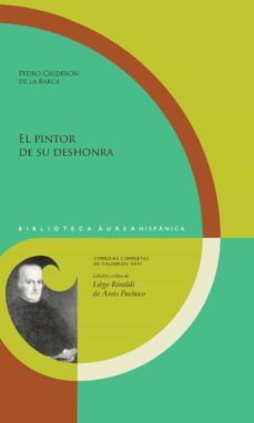 el pintor de su deshonra (ebook)-pedro calderon de la barca-9783968691466