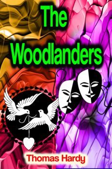 the woodlanders (ebook)-thomas hardy-9783986475666