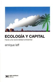 ecologia y capital-enrique leff-9786070314766