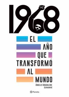 1968. el año que transformo al mundo (ebook)-angeles magdaleno-9786070752766