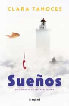 sueños. diccionario de interpretacion-9786070790966