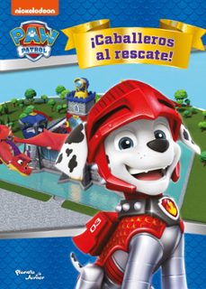 paw patrol. ¡caballeros al rescate! (ebook)-9786070793066