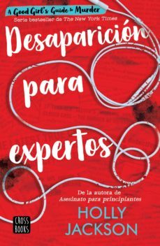 desaparicion para expertos (edicion mexicana) (ebook)-holly jackson-9786070796166