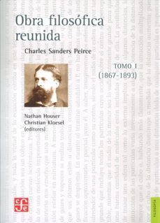 obras filosoficas reunidas (tomo i) (1867-1893)-charles sanders peirce-9786071609366