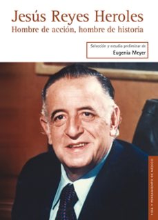 jesus reyes heroles (ebook)-eugenia meyer-9786071628466