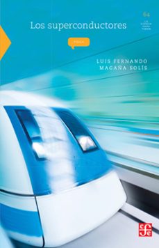 los superconductores (ebook)-luis fernando magaña solis-9786071645166