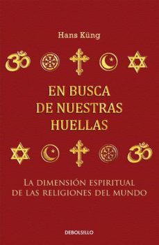 en busca de nuestras huellas (ebook)-hans kung-9786073117166