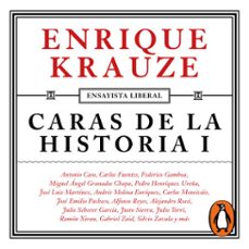 caras de la historia i (ensayista liberal 2) (audiolibro)-enrique krauze-9786073844666