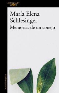 memorias de un conejo (ebook)-maría elena schlesinger-9786073861366