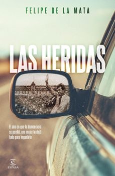 las heridas (ebook)-felipe de la mata-9786073912266